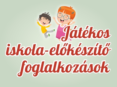 Jelentkezés iskola-előkészítő foglalkozásra